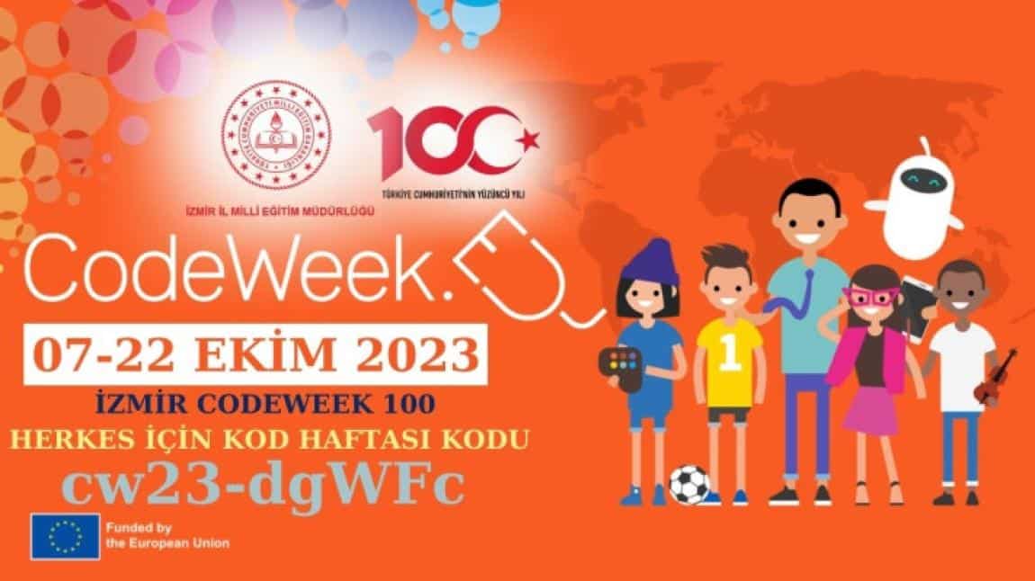 Türkiye Cumhuriyetinin 100. Yılı Etkinlikleri ve 2023 Avrupa Kodlama Haftası - İzmir Codeweek  